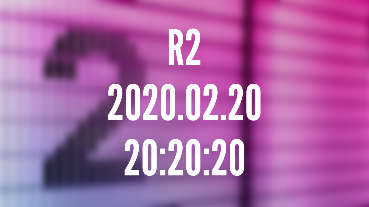 R2.2020.02.20‬ 20:20:20